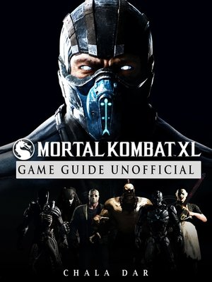 cover image of Mortal Kombat XL Game Guide Unofficial